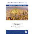 Isaiah: Prophet of Righteousness and Justice - Hardcover