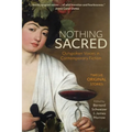Nothing Sacred: Outspoken Voices in Contemporary Fiction - Paperback