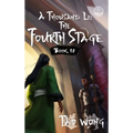 A Thousand Li: The Fourth Stage: A Xianxia Cultivation Novel - Hardcover