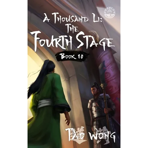A Thousand Li: The Fourth Stage: A Xianxia Cultivation Novel - Hardcover