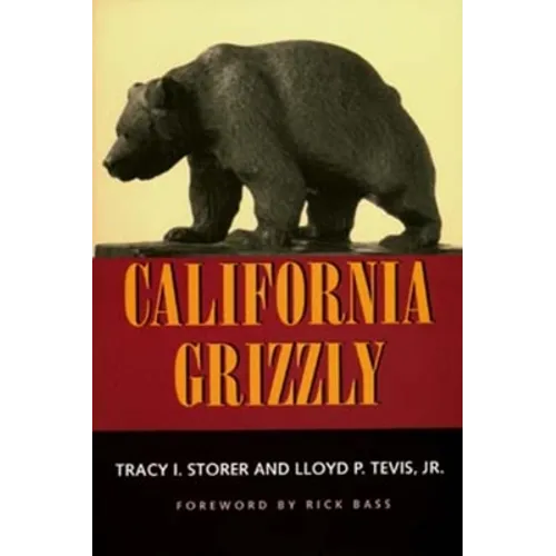 California Grizzly - Paperback