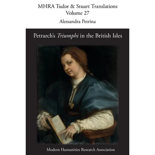 Petrarch's 'Triumphi' in the British Isles - Paperback