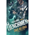The King's Henchmen: The Henchmen Chronicles - Book 1 - Hardcover