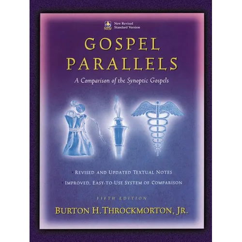 Gospel Parallels, NRSV Edition: A Comparison of the Synoptic Gospels - Hardcover