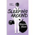 Sleeping Around: A Young Adult Novel - Paperback