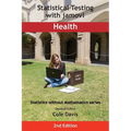 Statistical Testing with jamovi Health: Second Edition - Paperback