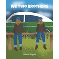 We Two Brothers - Paperback