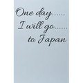 One day I will go to Japan - Paperback
