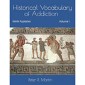 Historical Vocabulary of Addiction - Paperback