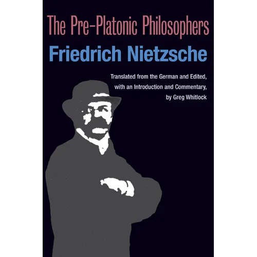 The Pre-Platonic Philosophers - Paperback