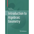 Introduction to Algebraic Geometry - Paperback