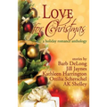 Love for Christmas: A Holiday Romance Anthology - Paperback