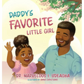 Daddy's Favorite Little Girl - Hardcover