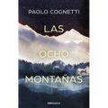 Las Ocho Montañas / The Eight Mountains - Paperback