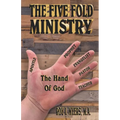 The Five Fold Ministry - Paperback