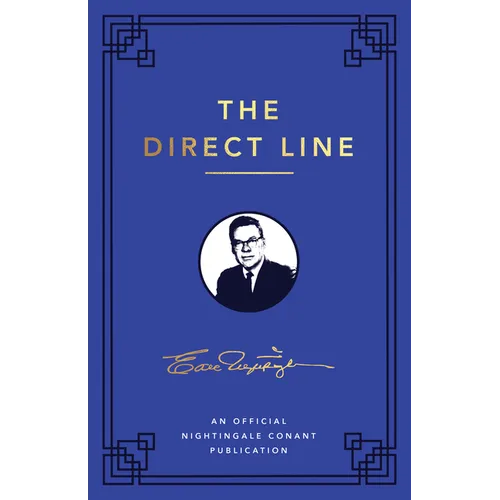 The Direct Line: An Official Nightingale Conant Publication - Paperback