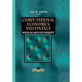 Computational Economics and Finance: Modeling and Analysis with Mathematica(r) - Paperback
