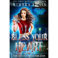 Bless Your Heart - Paperback
