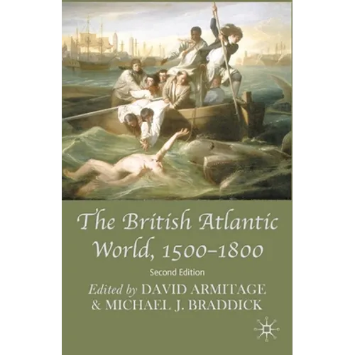 The British Atlantic World, 1500-1800 - Paperback