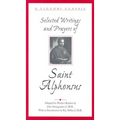 Selected Writings and Prayers of Saint Alphonsus - Paperback