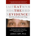 Eat the Evidence - Paperback
