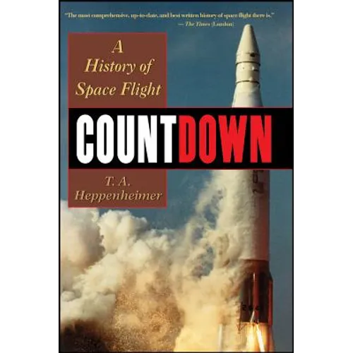 Countdown: A History of Space Flight - Paperback
