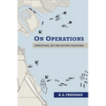 On Operations: Operational Art and Military Disciplines - Hardcover
