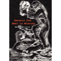 Genesis One: Abel is Missing - Hardcover