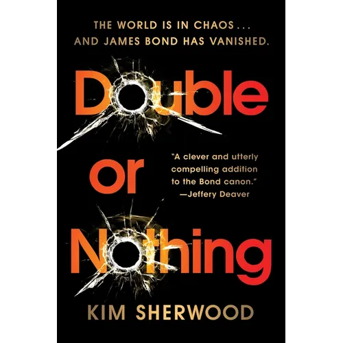 Double or Nothing: James Bond Is Missing and Time Is Running Out - Paperback