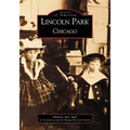 Lincoln Park, Chicago - Paperback