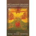 Rethinking Gender in Orthodox Christianity - Paperback