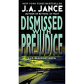 Dismissed with Prejudice - Mass Market Paperbound