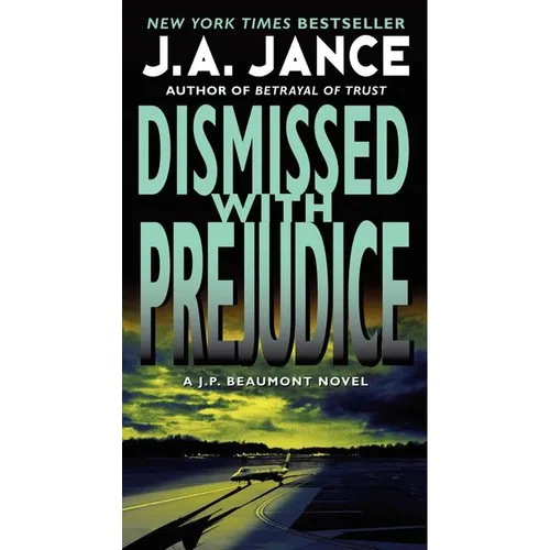 Dismissed with Prejudice - Mass Market Paperbound