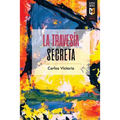 La travesía secreta - Paperback