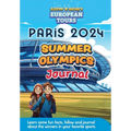Andrew & Ashley's European Tours PARIS Olympic Journal: A fun way for kids to learn and track gold, silver and bronze winners. - Paperback