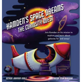 Kamden's Space Dreams: The Curiosity Quest - Hardcover