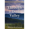 Through a Dark Valley - Paperback