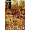 Arjuna-Odysseus: Shared Heritage in Indian and Greek Epic - Paperback