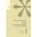 Ensayos sobre poética y política. Edición y prólogo de Gerardo Muñoz - Paperback