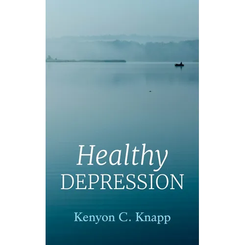 Healthy Depression - Paperback