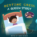 Bedtime Chess A Queen Story - Paperback