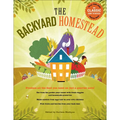 Backyard Homestead: Produce All the Food You Need on Just 1/4 Acre! - Hardcover