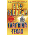 The Last King of Texas - Mass Market Paperbound