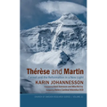 Thérèse and Martin: Carmel and the Reformation in a New Light - Paperback