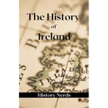 The History of Ireland - Paperback