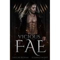Vicious Fae - Paperback