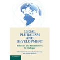 Legal Pluralism and Development - Paperback