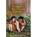 Patriots, Redcoats and Spies - Hardcover