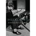 The Huxleys: An Intimate History of Evolution - Hardcover