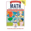 Janice Vancleave's Math for Every Kid: Easy Activities That Make Learning Math Fun - Paperback